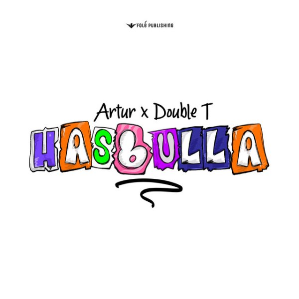 HASBULLA – Artur, Double T
