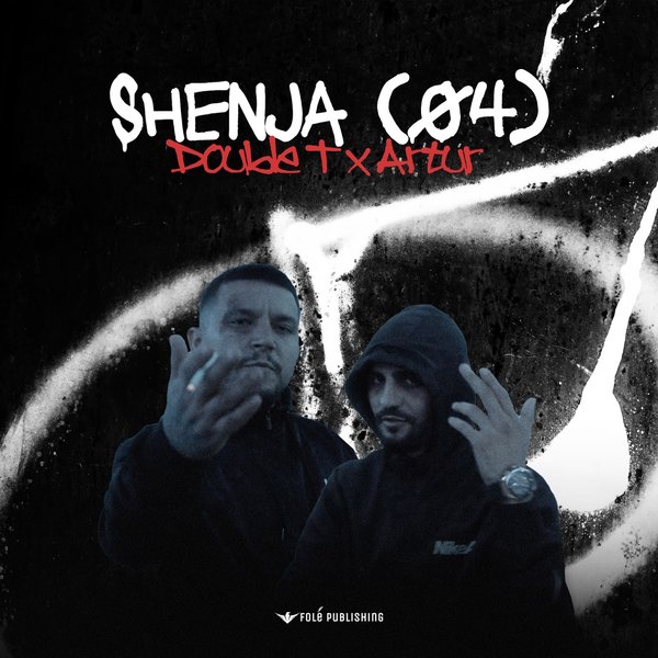 SHENJA – Double T, Artur