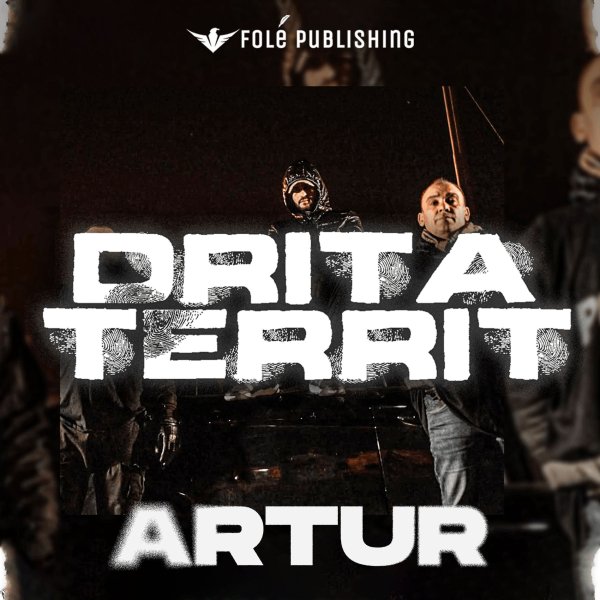 DRITA TERRIT – Artur
